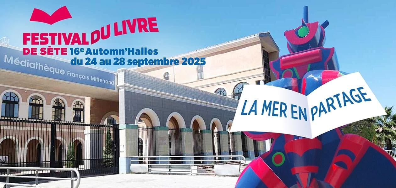 16ÈME AUTOMN'HALLES : FESTIVAL DU LIVRE DE SÈTE